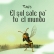 EI Sol Sale Para Todo El Mundo