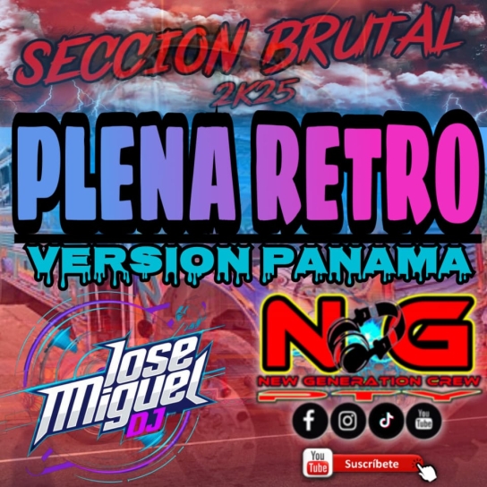 PLENA RETRO VERSION PANAMA SECCION BRUTAL