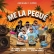 ME LA PEGUE