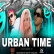 URBAN TIME MIXTAPE 2K26