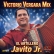 VICTORIO VERGARA MIX EL ARTILLERO JAVITO JR