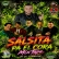 SALSITA PAL EL CORA BY EL MIGUE 507 FT JUNITO PURA TAKILLA